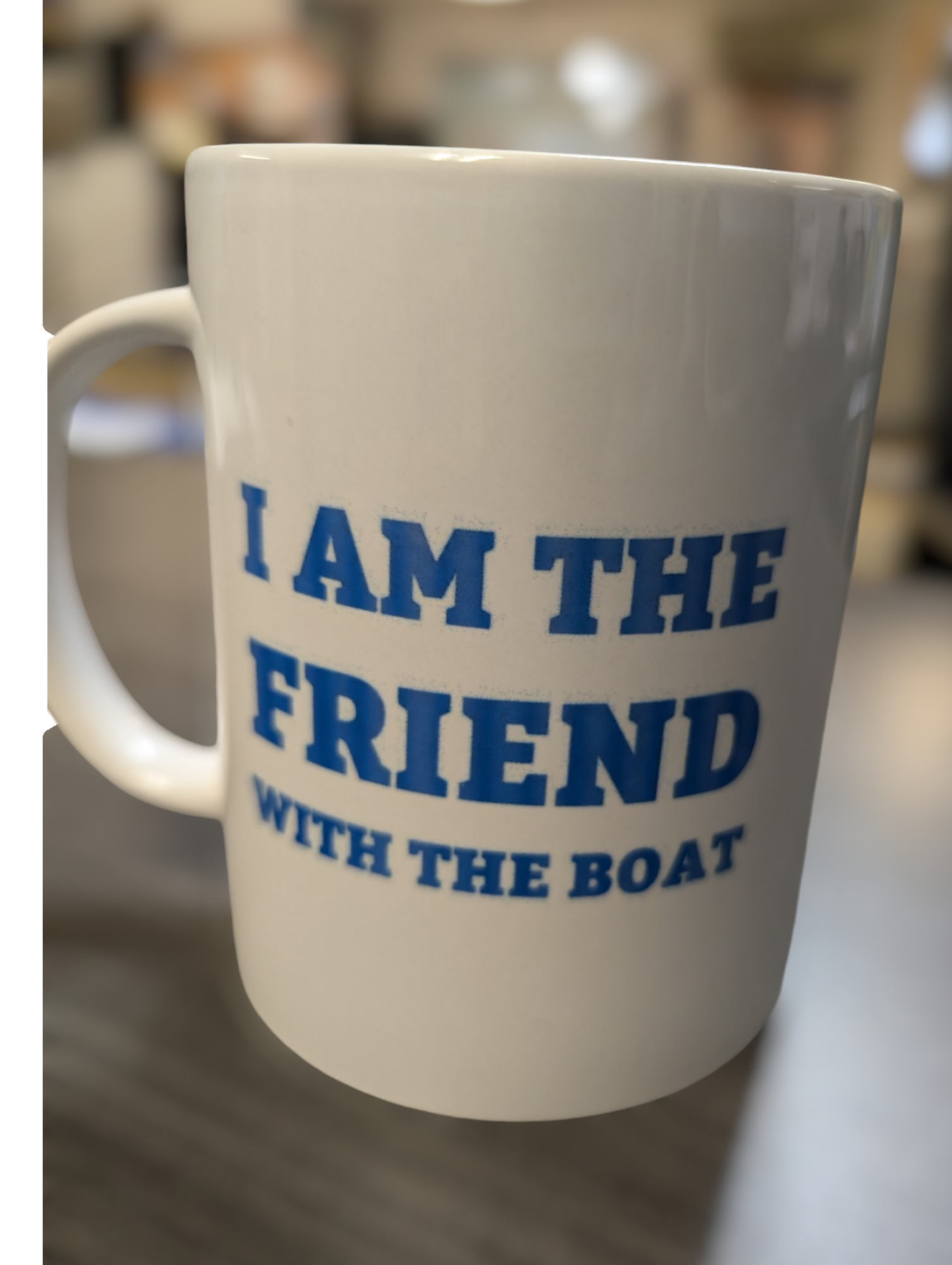 15oz Ceramic Mug-SOTAR-I am the friend with the boat-SOTAR