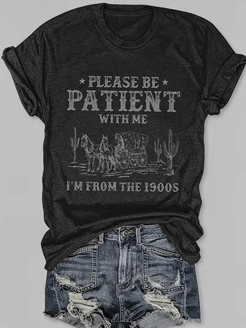 "Please be Patient with me " Women's Short Sleeve Funny T-Shirt