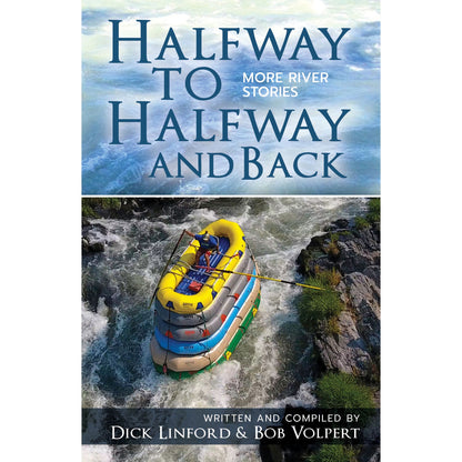 Halfway to Halfway and Back Book