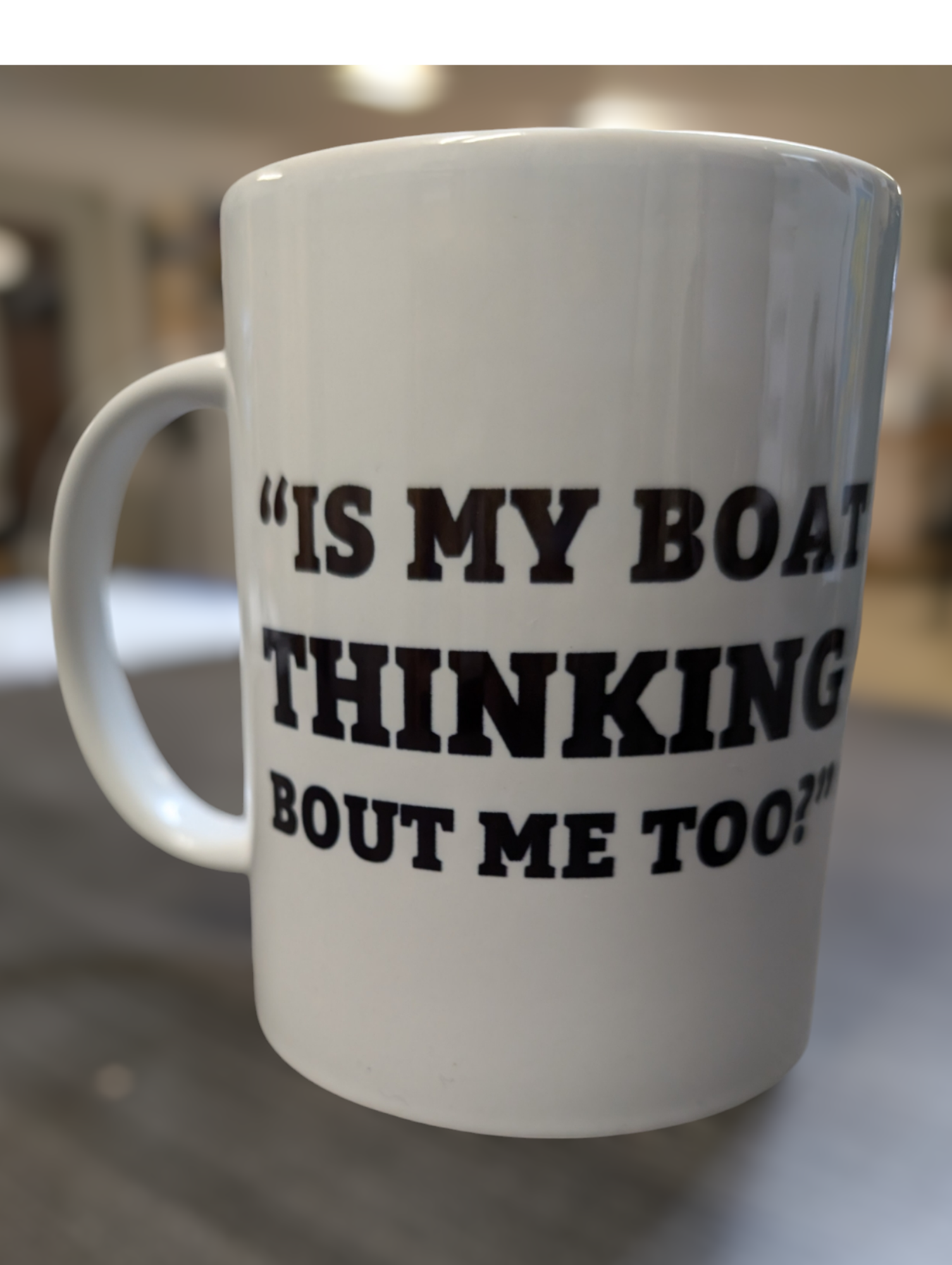 15oz Ceramic Mug-SOTAR-Is my boat thinking bout me too?-SOTAR