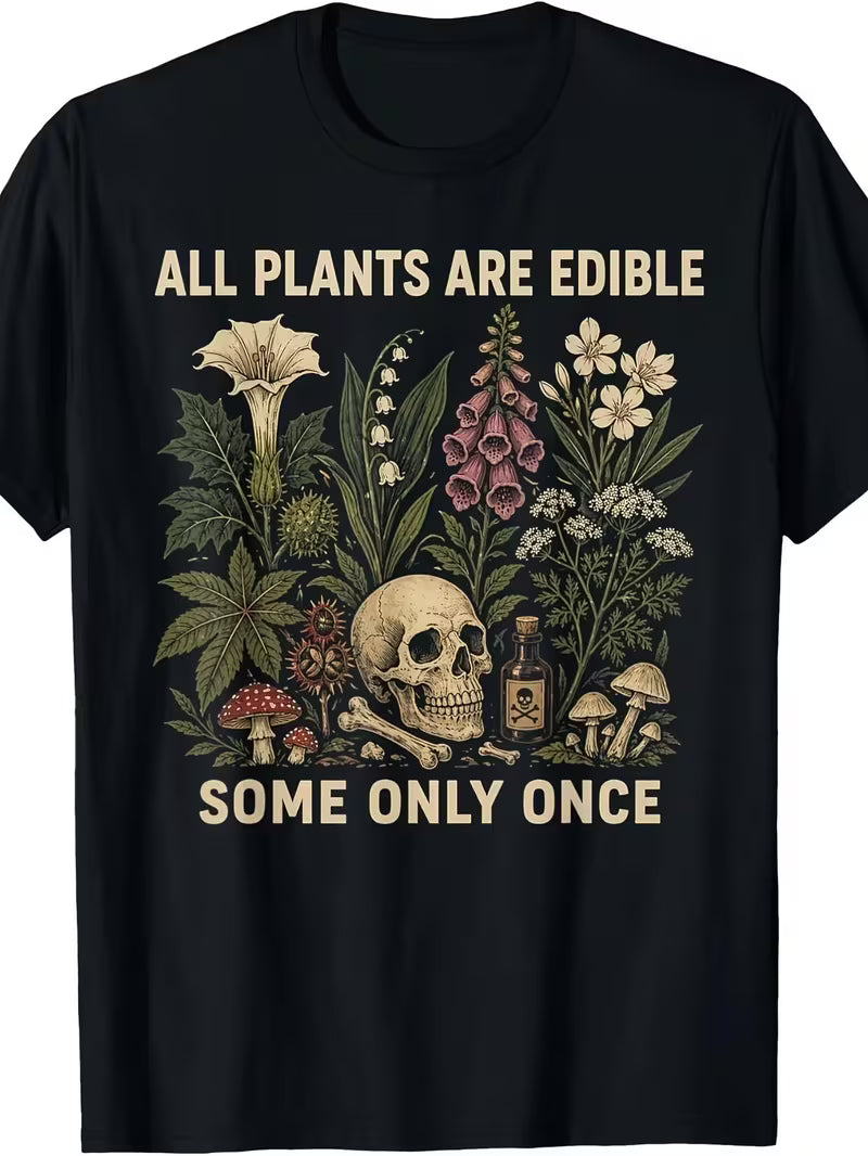 "All Plants are Edible" Unisex Short Sleeve Funny T-Shirt